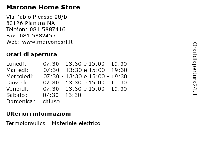 Orari di apertura Marcone Home Store Via Pablo Picasso